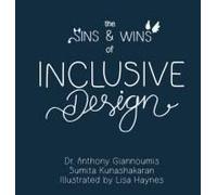 The Sins And Wins Of Inclusive Design