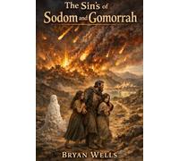 The sins of Sodom and of Gomorrah