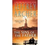 The Sins of the Father (Clifton Chronicles) Archer, Jeffrey (Auteur)