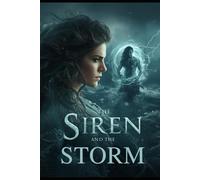 The Siren and the Storm