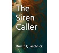 The Siren Caller