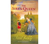 The Siren Queen: An Ursula Blanchard Mystery at Queen Elizabeth I's Court