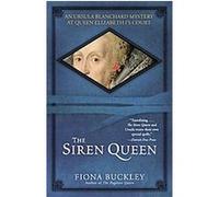The Siren Queen Fiona Buckley (Auteur)
