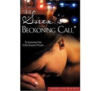 The Siren's Beckoning Call