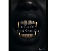The Sirens Call 2: The dark seduction shorts