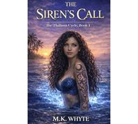 The Siren's Call: The Thalassa Cycle, Book 1