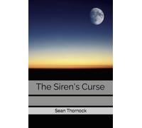 The Siren's Curse (A Welkin Lost) (Volume 2)