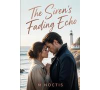 The Siren's Fading Echo