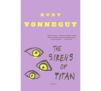 The Sirens of Titan: A Novel by Vonnegut, Kurt [Paperback] NEUF