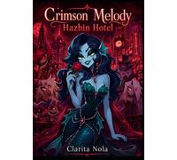 The Siren's Song: Hazbin’s Hotel Story