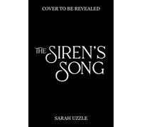 The Siren's Song - Sarah Uzzle - Sarah Uzzle - ebook (ePub) - Livre