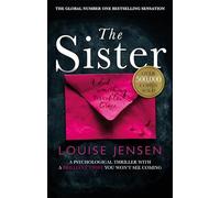 The Sister: A psychological thriller with a brilliant twist you won't see coming
