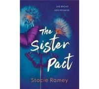 The Sister Pact by Stacie Ramey Stacie Ramey (Auteur)
