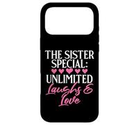 The Sister Special : Unlimited Laughs & Love Sister Coque pour iPhone 17 Pro Max