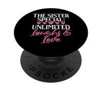 The Sister Special : Unlimited Laughs & Love Sister PopSockets PopGrip Adhésif