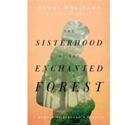 The Sisterhood of the Enchanted Forest by William Doyle William Doyle (Auteur)