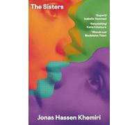 The Sisters: 'One of this summer’s most buzzed-about novels' - Financial Times