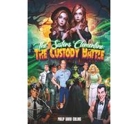 The Sisters Clementine: The Custody Battle