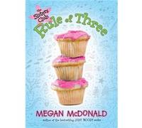 The Sisters Club Rule of Three by Megan McDonald Megan McDonald (Auteur)