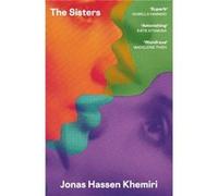 The Sisters - Jonas Hassen Khemiri - Hodder amp Stoughton - Livre en Anglais - Hardback Jonas Hassen KhemiriJonas Hassen Khemiri (Auteur)
