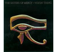 THE SISTERS OF MERCY - Vision Thing (1990) [Import]