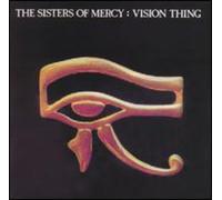 Sisters of Mercy - Vision Thing