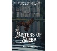 The Sisters of Sleep: As Benjamin's power grows darker, a hunt for a hidden relic exposes the terrifying secret the Headmaster tried to bury.