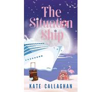 The Situation Ship: A Sizzling Summer Romantic Suspense