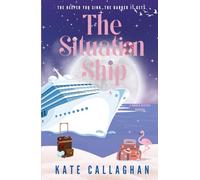 The Situation Ship: A Sizzling Summer Romantic Suspense