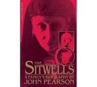 The Sitwells, A Harvest/Hbj Book John Pearson (Auteur)