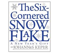 The Six-Cornered Snowflake: A New Year's Gift