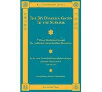 The Six Dharma Gates to the Sublime Shramana Zhiyi (Auteur)