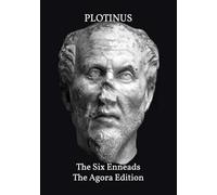 The Six Enneads - The Agora Edition