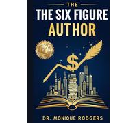 The Six Figure Author