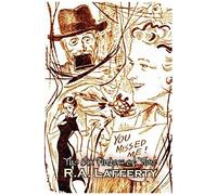 The Six Fingers Of Time By R. A. Lafferty, Science Fiction, Adventure