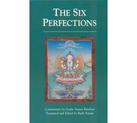 The Six Perfections: An Oral Teaching