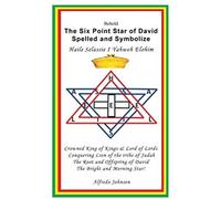 The Six Point Star Of David Spelled And Symbolize Haile Selassie I