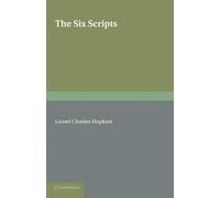 The Six Scripts Or The Principles Of Chinese Writing By Tai Tung