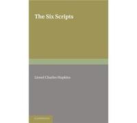 The Six Scripts Or The Principles Of Chinese Writing By Tai Tung
