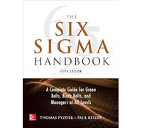 The Six Sigma Handbook