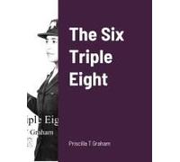 The Six Triple Eight