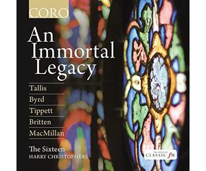 The Sixteen - Aa.Vv.: An Immortal Legacy,Musica Corale