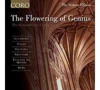 The Sixteen - The Flowering of Genius [Import]