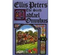 The Sixth Cadfael Omnibus