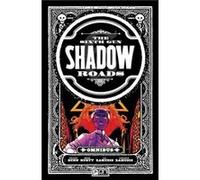 Brian Hurtt – The Sixth Gun Omnibus: Shadow Roads – Oni Press