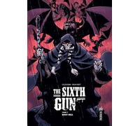 The Sixth Gun - Tome 7 - Boot Hill