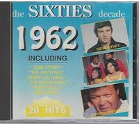 The Sixties Decade-1962 [Import]