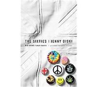 The Sixties Jenny Diski (Auteur)