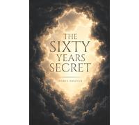 THE SIXTY YEAR SECRET