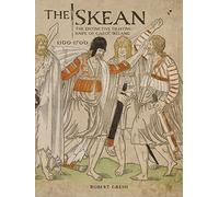 Le Skean – Le poignard de combat distinctif de l'Irlande gaélique, 1500-1700 – Schiffer Publishing